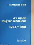 Az újabb magyar irodalom 1945-1981