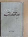 Lehrbuch der Differentialdiagnose innerer Krankheiten