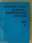 Növényvédő szerek, termésnövelő anyagok 2007/II.