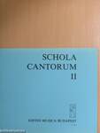 Schola cantorum II.
