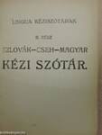 Magyar-szlovák-cseh és szlovák-cseh-magyar kézi szótár I-II.