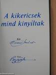 A kikericsek mind kinyíltak (minikönyv)