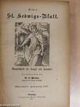 Neues St. Hedwigs-Blatt 1877. (gótbetűs)
