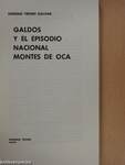 Galdos y el Episodio Nacional Montes de Oca (dedikált példány)