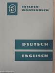 Taschenwörterbuch Deutsch-Englisches Wörterbuch