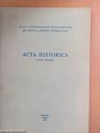 Acta Historica Tomus XXXIII.