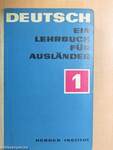 Deutsch - Ein Lehrbuch für Ausländer 1.