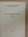 Acta Bibliothecaria Tomus V. Fasciculus 3.