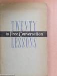 Twenty Lessons in Free Conversation