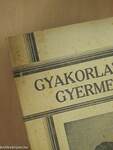 Gyakorlati gyermeknevelés