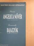 Puccini: Angelica Nővér/Leoncavallo: Bajazzók