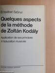 Quelques aspects de la méthode de Zoltán Kodály