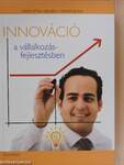 Innováció a vállalkozásfejlesztésben (dedikált példány)