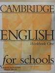 Cambridge English for Schools - Workbook One