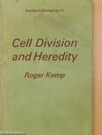 Cell Division and Heredity