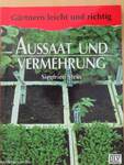 Aussaat und Vermehrung