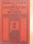 Bibliothek der Unterhaltung und des Wissens 1913/12. (gótbetűs)