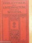 Bibliothek der Unterhaltung und des Wissens 1913/2. (gótbetűs)