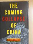 The coming collapse of China