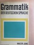 Grammatik der deutschen Sprache