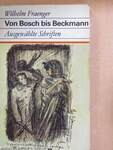 Von Bosch bis Beckmann