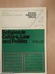 Religion in Culture, Law and Politics