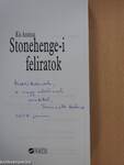 Stonehenge-i feliratok (dedikált példány)