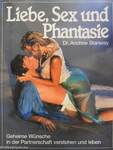 Liebe, Sex und Phantasie