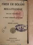 Fírer úr dékány meg a felesége/A sertés tenyésztése és hizlalása/Az esőről/Melyek a polgár kötelességei?/A szociáldemokrácia tükre/Hogyan neveljük gyermekeinket?/Nagy ördög a pálinka