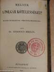 Fírer úr dékány meg a felesége/A sertés tenyésztése és hizlalása/Az esőről/Melyek a polgár kötelességei?/A szociáldemokrácia tükre/Hogyan neveljük gyermekeinket?/Nagy ördög a pálinka