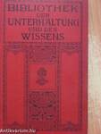 Bibliothek der Unterhaltung und des Wissens 1913/7. (gótbetűs)