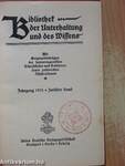 Bibliothek der Unterhaltung und des Wissens 1912/12. (gótbetűs)