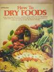 How to dry foods