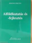 Alföldkutatás és -fejlesztés