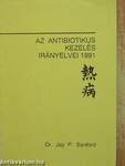Az antibiotikus kezelés irányelvei 1991