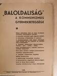 "Baloldaliság" - A kommunizmus gyermekbetegsége