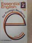 Essential English for Foreign Students 2. - Students' Book