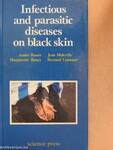 Infectious and parasitic diseases on black skin