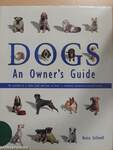 Dogs: An Owner's Guide