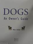 Dogs: An Owner's Guide