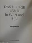 Das Heilige Land in Wort und Bild