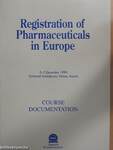 Registration of Pharmaceuticals in Europe