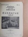 A Kőszegi Szent Benedek-Rendi Kat. Ferenc József Gimnázium Évkönyve az 1939-40. iskolai évről