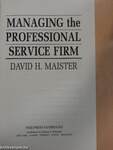 Managing the Professional Service Firm