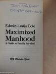 Maximized Manhood