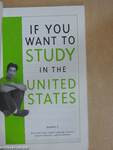 If You Want to Study in the United States 3