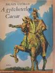 A győzhetetlen Caesar