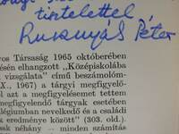 Kollégista és nem kollégista tanulók tárgyi megfigyelőképességének és emlékezetének összehasonlítása (dedikált példány)