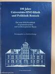 100 Jahre Universitäts-HNO-Klinik und Poliklinik Rostock