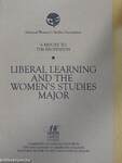 Liberal Learning and the Women's Studies Major